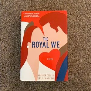 The Royal We by Heather Cocks & Jessica Morgan